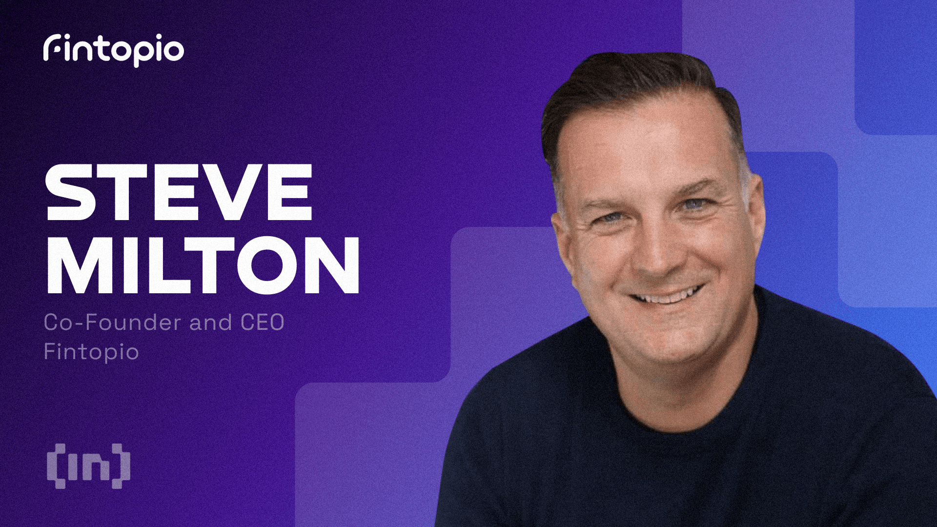 Att skicka pengar lika enkelt som att sms:a: Fintopios VD Steve Milton om omvandlingen av kryptobetalningar