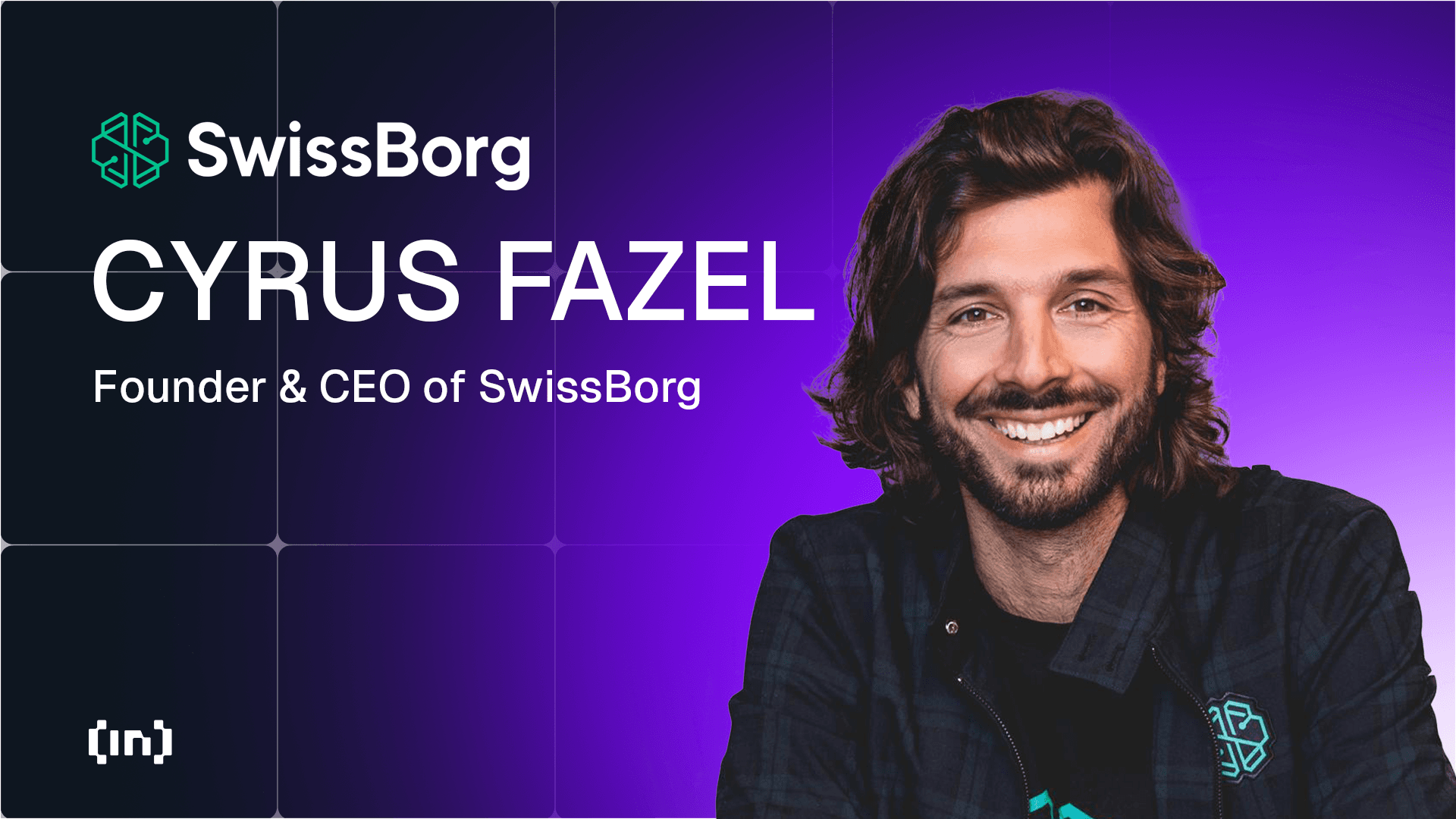 FTX-kollaps till DeFi-ledare: SwissBorgs VD &#038; grundare Cyrus Fazel om Solanas comeback