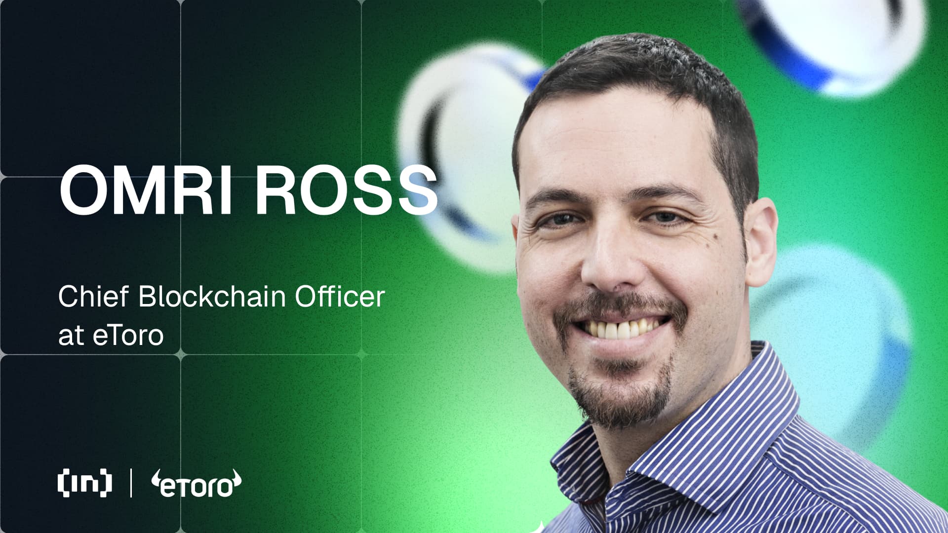 eToros chef för blockchain, Omri Ross, belyser framtiden för kryptohandel